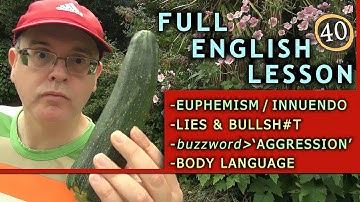 FULL ENGLISH Lesson 40 / What is a Euphemism? / Body Language / Expressing Disbelief