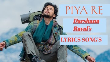 PIYA RE Official song