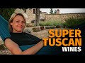 The Beginners Guide to SUPER TUSCAN Wines