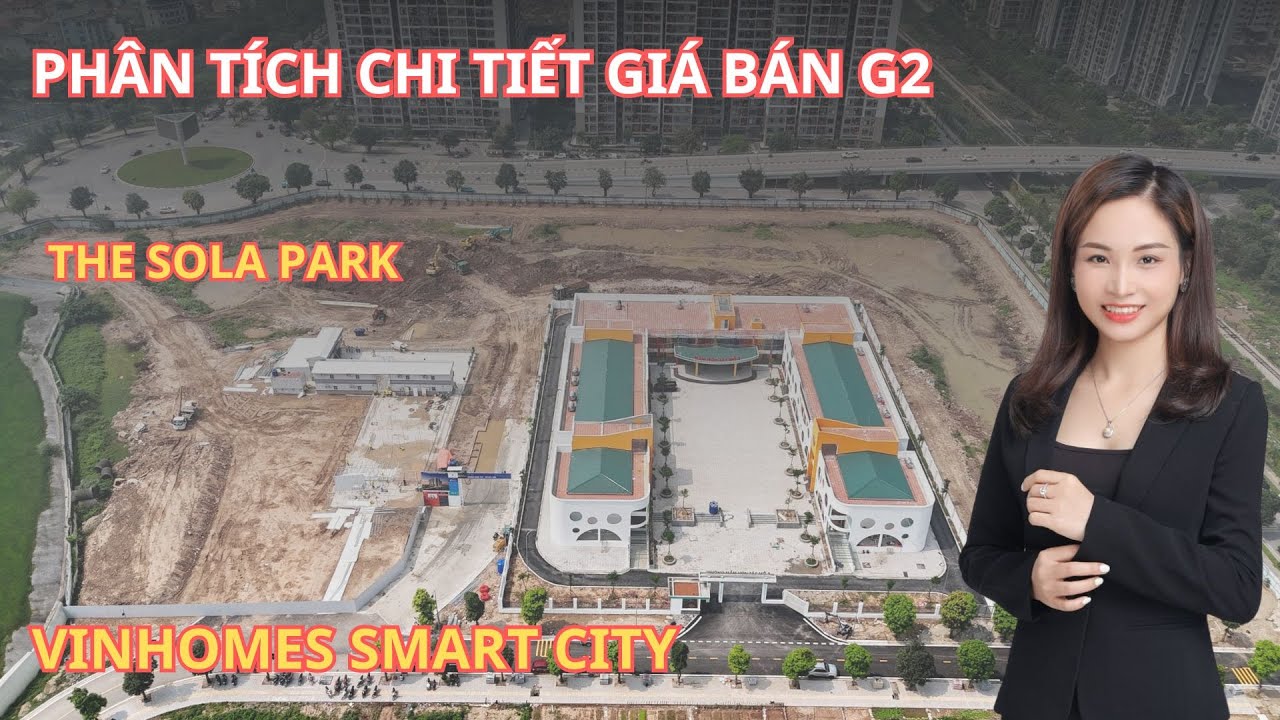 Phân tích giá bán, chính sách tòa G2 The Sola Park nên mua căn hộ nào ? Phương Vinhomes