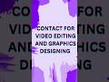 Video Editor And Graphic designer #shorts