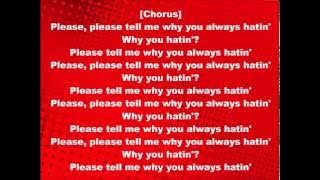 YG, Drake & Kamaiyah - Why You Always Hatin? (Clean w/ Lyrics)