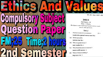 Ethics and values 2nd semester Question paper Compulsory subject #ethicsandvalues
