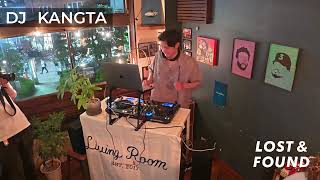 ［Living Room Music Night Mix ］Mixed by DJ KANGTA at Bar Living Room Lo-Fi, Hip Hop, R＆B