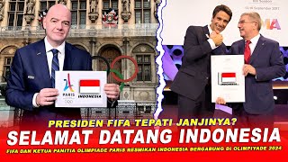 🔴 WELCOME TO THE OLYMPICS !! Presiden FIFA & PANITIA RESMIKAN Indonesia LOLOS Olimpiyade 2024 Paris