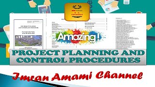 PROJECT PLANNING AND CONTROL PROCEDURES-imran amami channel