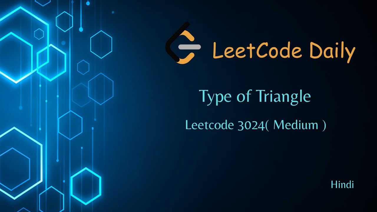 Type of Triangle | Leetcode 3024 | Problem of the Day | Java | Hindi ...