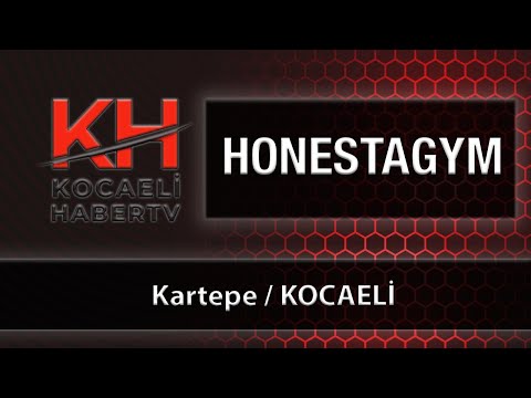 HONESTAGYM - Kartepe / KOCAELİ