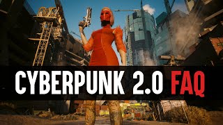 Cyberpunk 2077: An FAQ For 2.0 And Phantom Liberty
