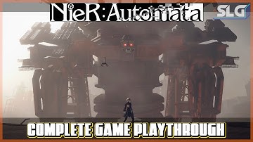 Nier Automata Longplay - Full Game [1080P]