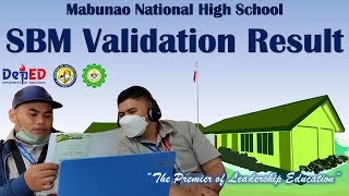 SBM Validation Result for Mabunao National High School