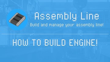 Assembly Line - How to build Engine - Game for Android