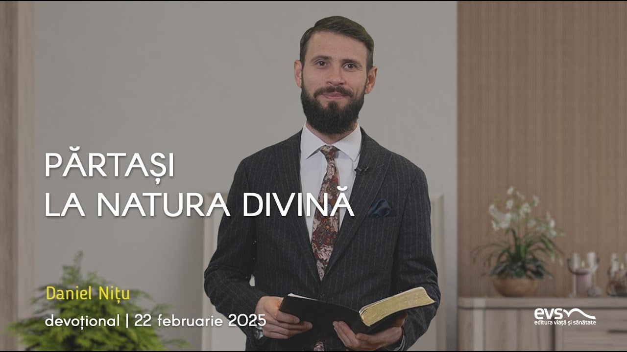 PĂRTAȘI LA NATURA DIVINĂ
