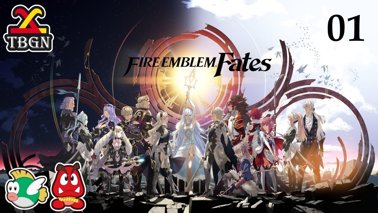 Fire Emblem Fates: Revelation Stream Part 01 | TBGN | Too Many Characters