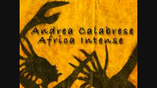 Andrea Calabrese - Africa Intense Bress Mix