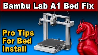 Bambu A1 - pro tips to make bed replacement easier - UPDATED!