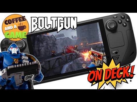 ☕ Coffee and a Game: Warhammer BoltGun on Steam Deck☕