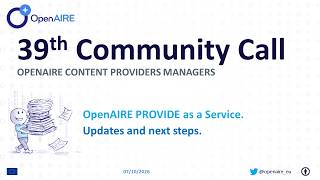 OpenAIRE Content Providers Community Call, October 7th, 2026.