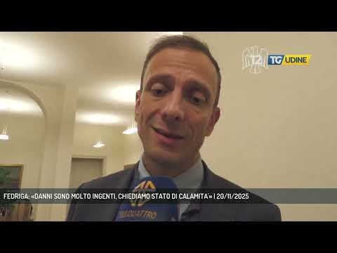 FEDRIGA: «DANNI SONO MOLTO INGENTI, CHIEDIAMO STATO DI CALAMITA'» | 20/11/2025