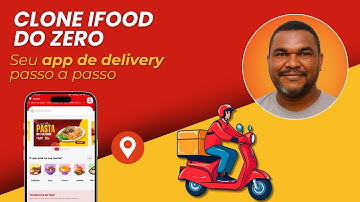 Video Apresentação Projeto | Clone Ifood do Zero