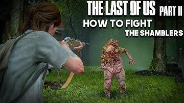 Fighting The Infected: The Shamblers | The Last Of Us Part 2