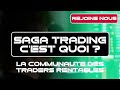 Pourquoi rejoindre Saga Trading ? La communauté crypto qui fait la différence