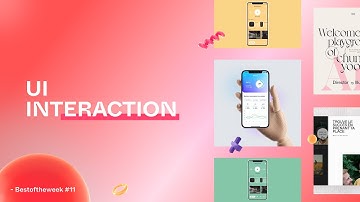 Best 20 Example UI INTERACTION of the week #11