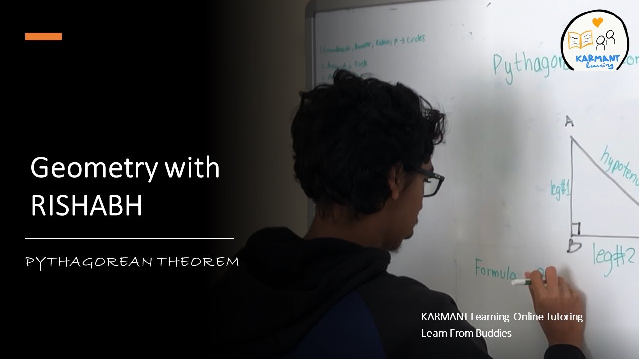 Geometry with Rishabh | Pythagorean Theorem | Learn from Buddies | Online Tutoring| KARMANT Learning
