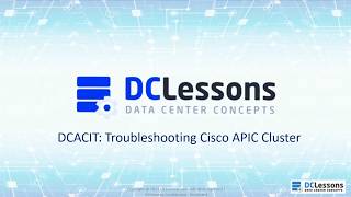 M3 1 Tshoot Cisco APIC Cluster
