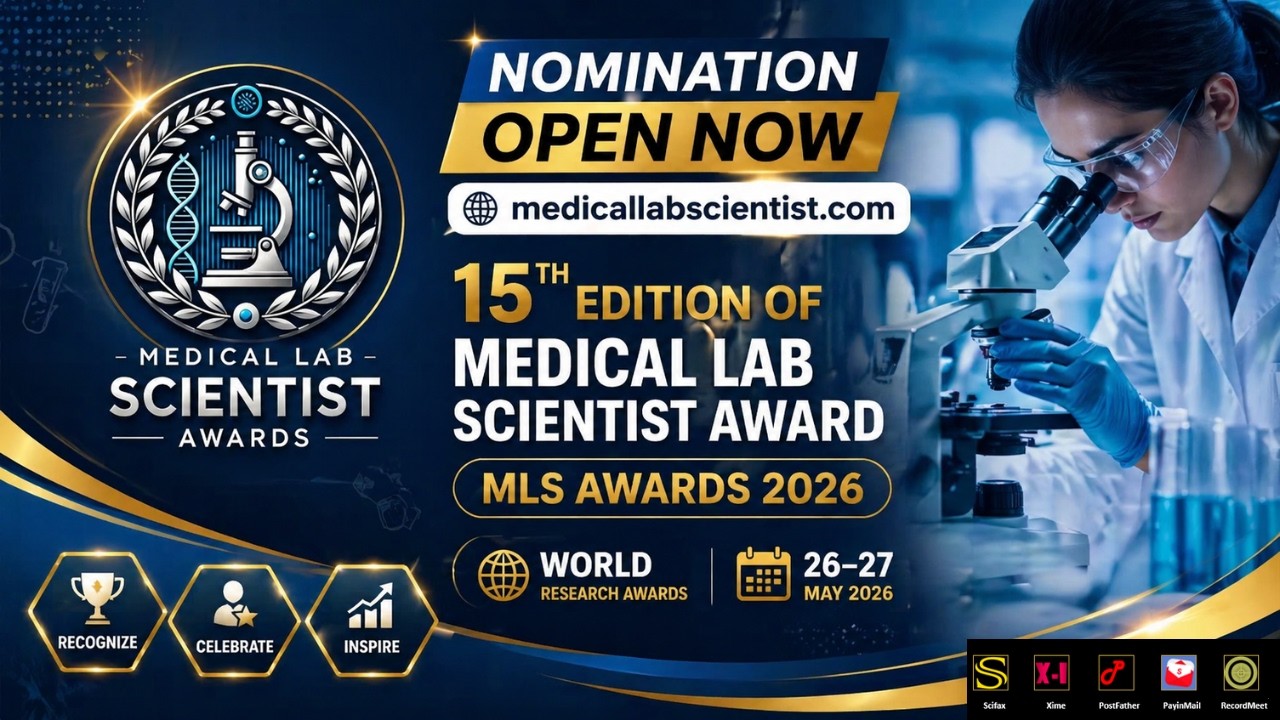 15th Edition of Medical Lab Scientist Awards | 26–27 May 2026 |  #worldresearchawards
