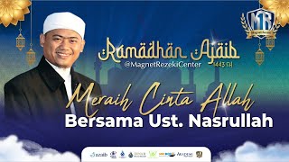 Mutiara Ramadhan bersama Ust Nasrullah
