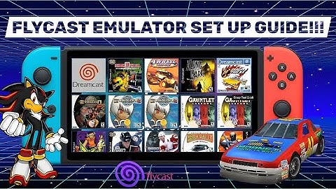 Flycast Emulator Set up Guide on the Nintendo Switch!