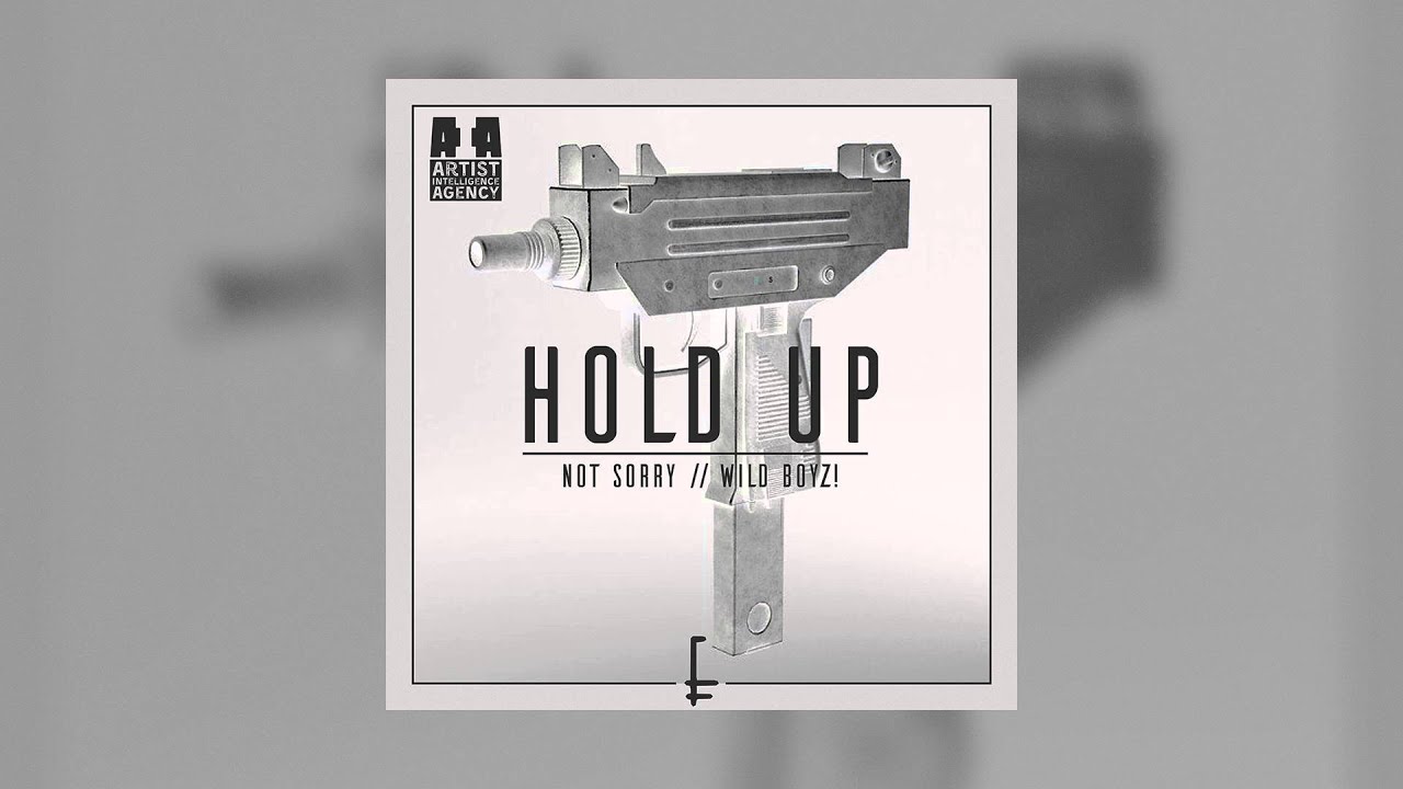 YouTubeでnot sorry & Wild Boyz! Hold Up (Original Mix)を視聴 YouTubeでnot sorry & Wild Boyz! Hold Up (Original Mix)を視聴
