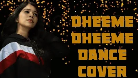 Dheeme Dheeme | Dance Cover |