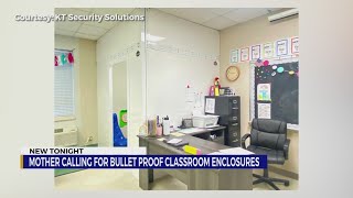 Cheatham County mother calling for bulletproof classroom enclosures