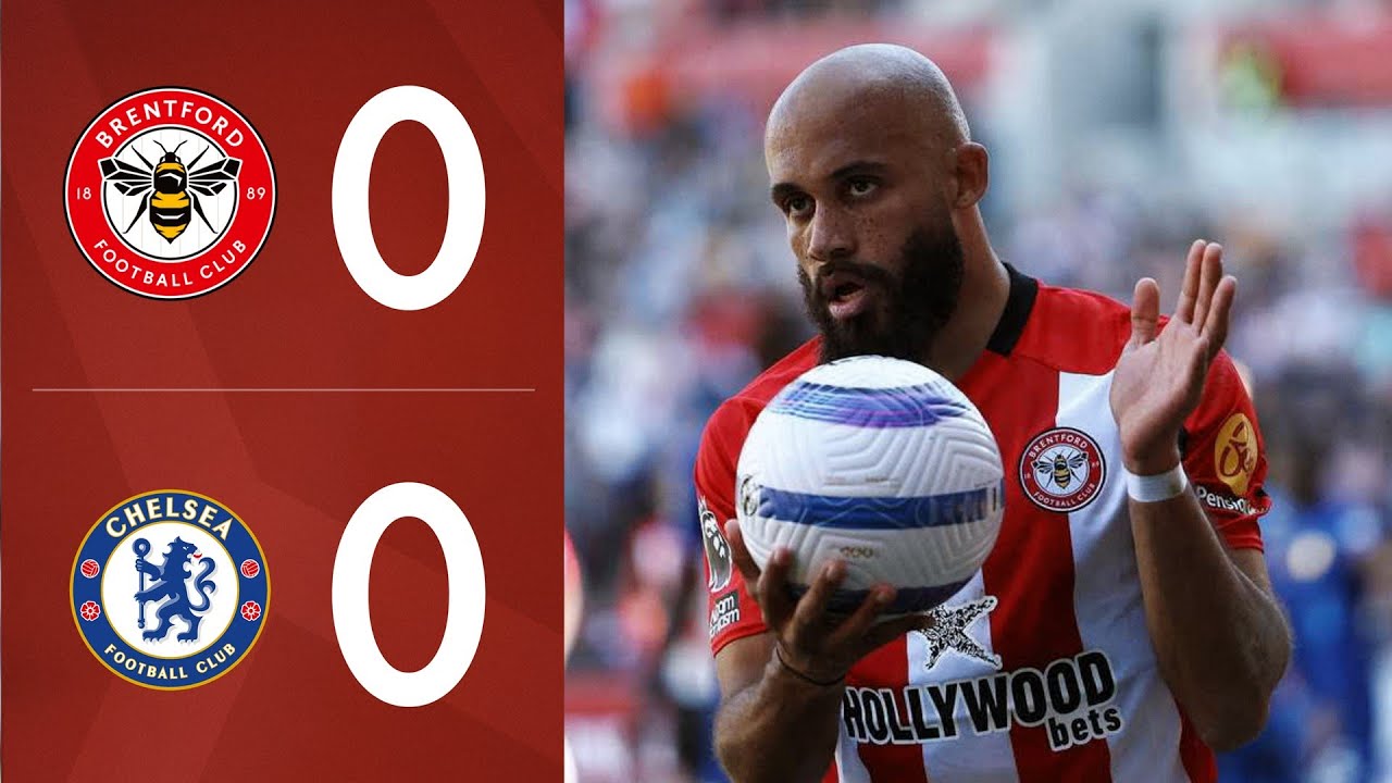 Brentford 0–0 Chelsea highlights