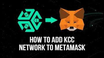 Tutorial | How to add KCC network to your MetaMask wallet