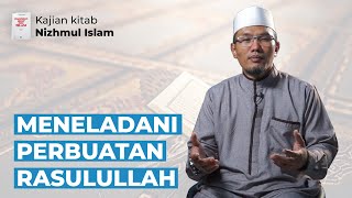 MENELADANI PERBUATAN RASULULLAH | Ust. KH Hafidz Abdurrahman MA