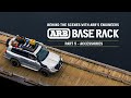 BASE Rack - Accessories | Behind the scenes with ARB's engineers