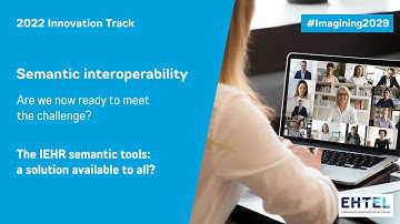 Semantic interoperability: the IEHR semantic tools