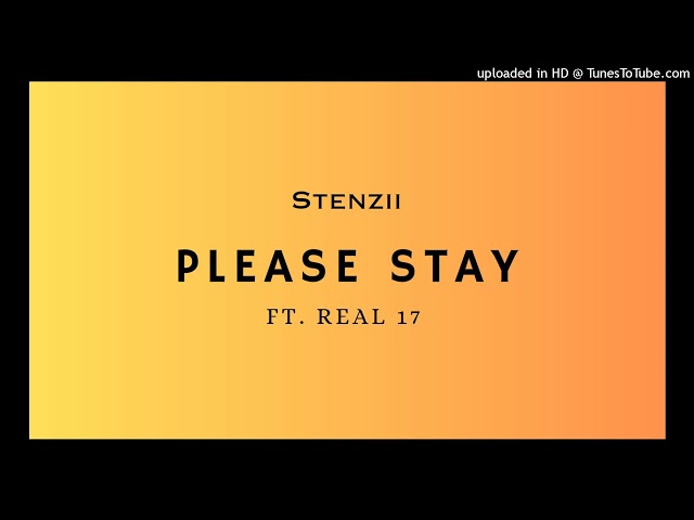 Stenzii   Please Stay Official Audio  ft  Real 17 Solomon Islands Music 2024 class=