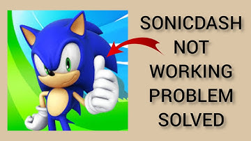 How To Solve SonicDash App Not Working/Not Open Problem|| Rsha26 Solutions