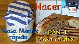 Masa Madre Rápida y Pan de Masa Madre fácil. English Subtitles. Quick Sourdough &amp; Sourdough Bread