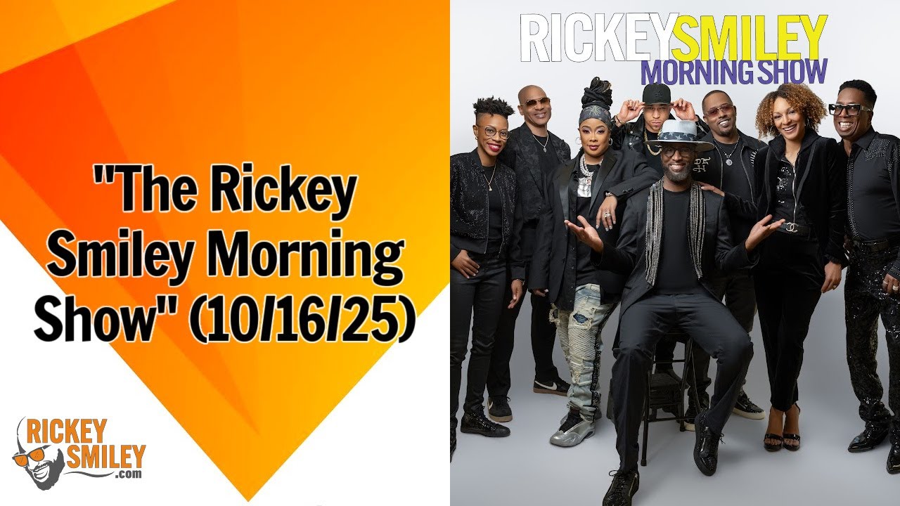 “The Rickey Smiley Morning Show” (10/16/25)