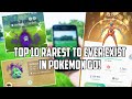 Top 10 Current Rarest Pokemon in Pokemon Go!