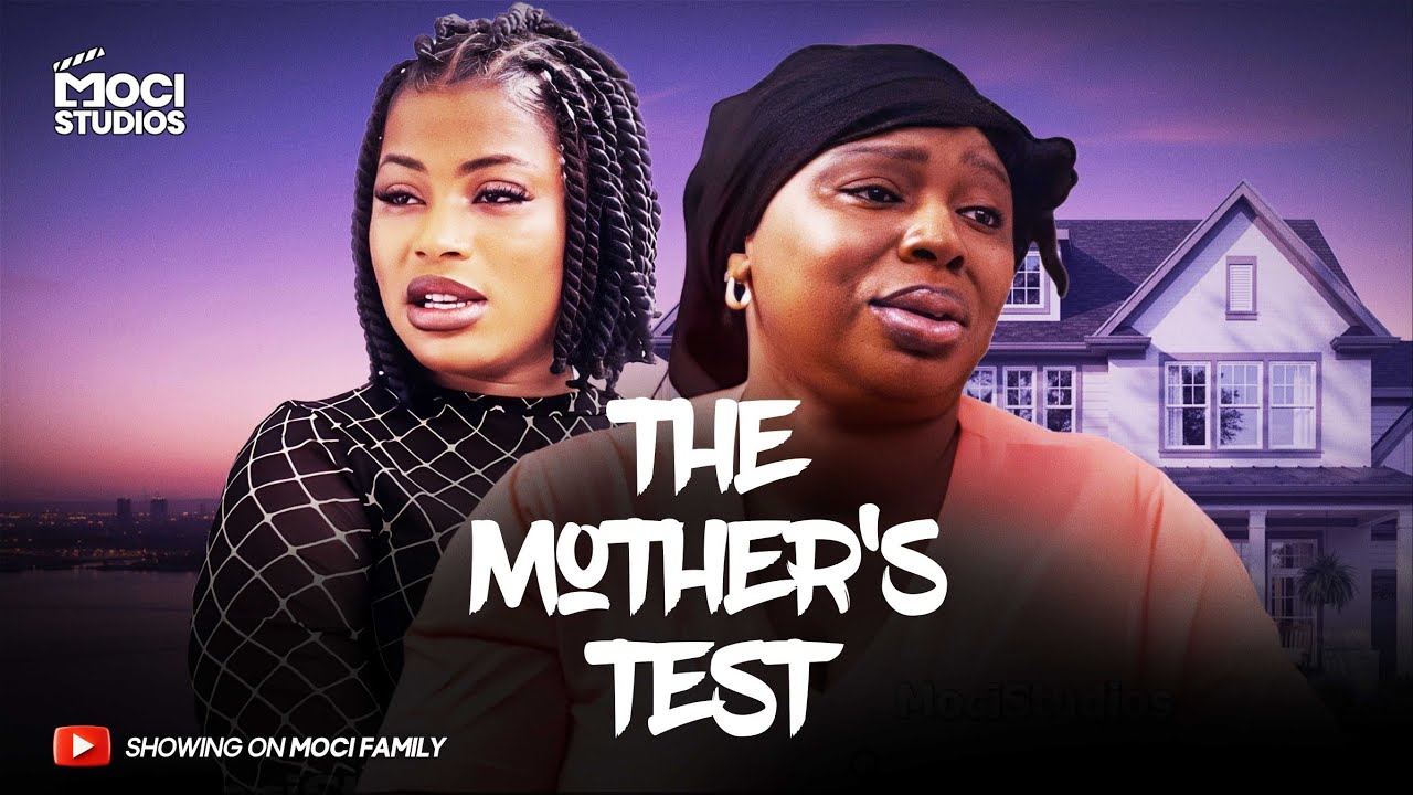 Mother Acts Deaf To Test Son's Girlfriend (THE MOTHER'S TEST) | FULL LATEST MOVIE | MociFamily