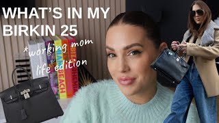 WHAT’S IN MY BIRKIN 25 *real life mom edition*| MELISSA SOLDERA