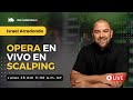 Opera En Vivo en Scalping