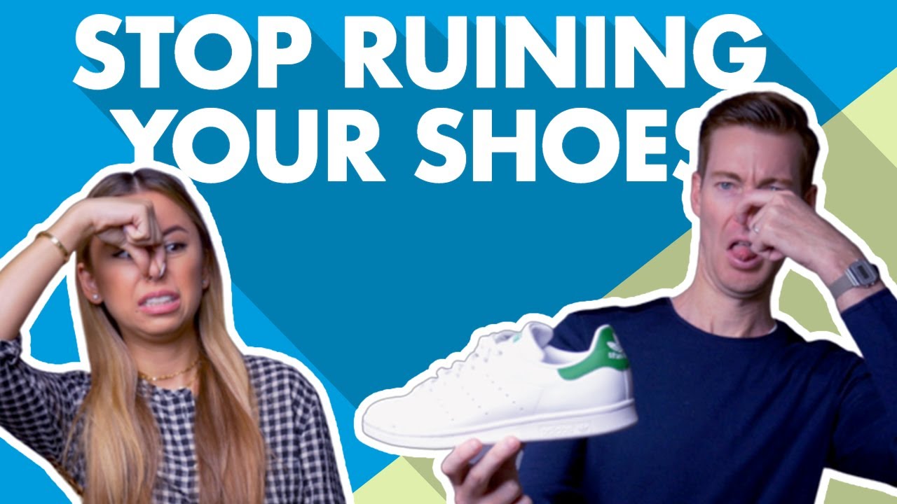 5 Ways You're RUINING Your Shoes (And How To Fix Them) - YouTube