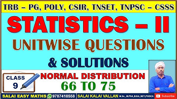STATISTICS - II | CLASS 9 | UNITWISE QUESTIONS & SOLUTIONS | TRB PG, POLY, CSIR, SET, TNPSC CSSS